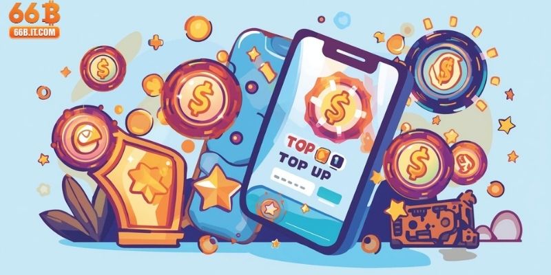 Những nguyên tắc cần nhớ khi nạp tiền tại 66B