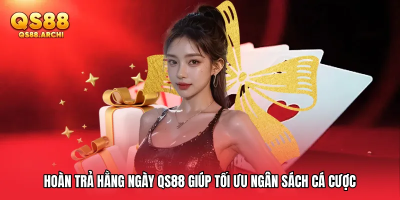 Hoàn Trả Hằng Ngày